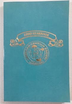 The American Camellia Society Yearbook 1992