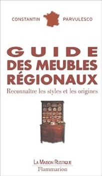 Paperback Guide des meubles régionaux : Reconnaître les styles et les origines [French] Book