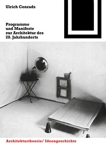  Programme Und Manifeste Zur Architektur Des 20. Jahrhunderts: 1