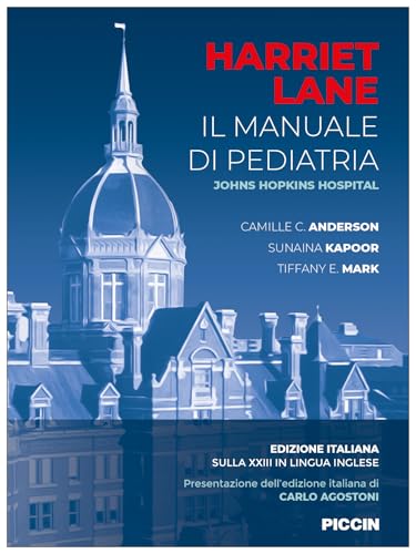 Harriet Lane. Il manuale di pediatria. Johns Hopkins hospital