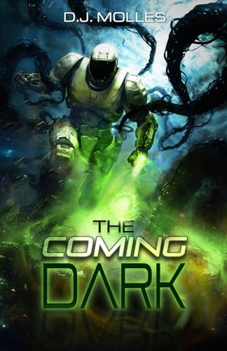 The Coming Dark