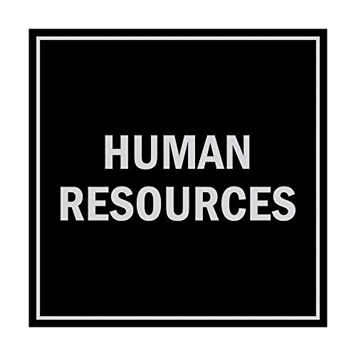 Signs ByLITA Square Human Resources Sign with Adhesive Tape, Mounts On Any Surface, Weather Resistant, Indoor/Outdoor Use (Black/Silver) - Medium