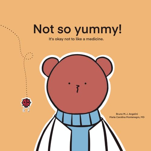 Not so yummy!: Learning to take a medicine. (Before I