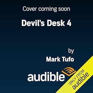 Devil's Desk 4 Audiobook By Mark Tufo cover art