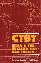 CTBT; India and the Nuclear Test Ban Treaty
