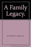 A Family Legacy. B001KID0BW Book Cover