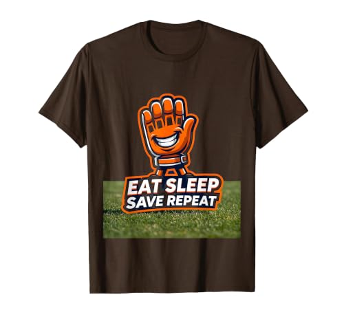 Eat Sleep Save Repeat Funny Goalie Sports Fan Mascot Logo T-Shirt, Men, Brown, Medium