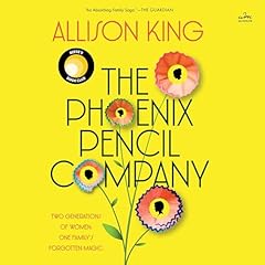 The Phoenix Pencil Company Audiolibro Por Allison King arte de portada