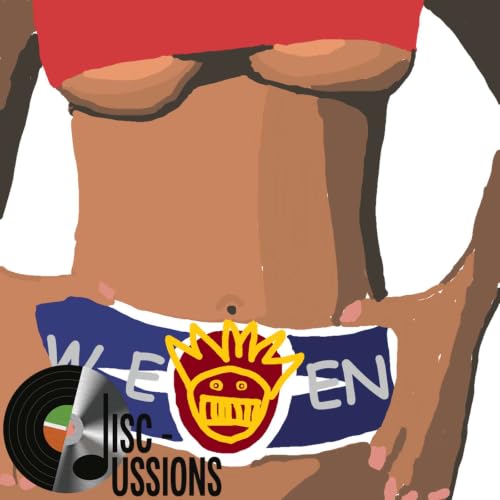 "Weenis Music" Disc-ussions EP 6: Chocolate and Cheese - Ween