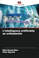 L'intelligence artificielle en orthodontie 6205282976 Book Cover
