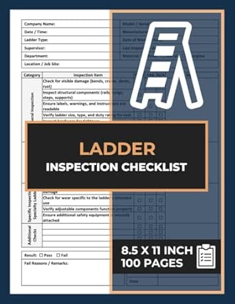 Ladder Inspection Checklist: Pre-Use Inspection Report Book | Ladders ...