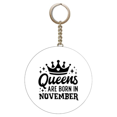 Gift Insanity White Birthday Queens Are Born In November 58Mm Keyring Bottle Opener