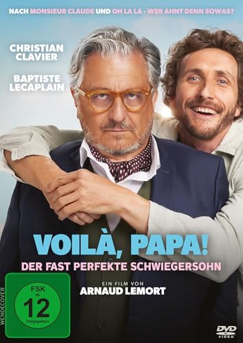 VOILÀ, PAPA! - Der fast perfekte Schwiegersohn
