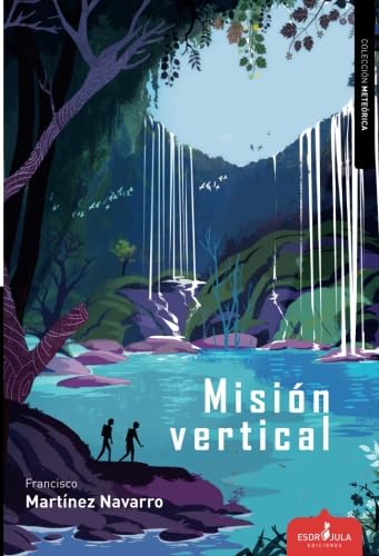 Misión vertical (Spanish Edition)