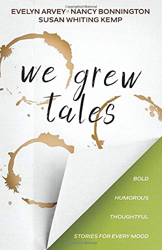 We Grew Tales