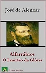 Capa de Alfarrábios: O Ermitão da Glória (Ilustrado) (Literatura Língua Portuguesa)