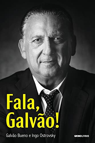 Fala, Galvão
