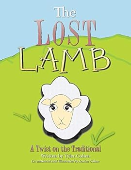 Paperback The Lost Lamb: A Twist on the Traditional Book