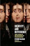 Identity And Difference: John Locke And The Invention Of Consciousness
