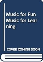 Music for Fun Music for Learning 0039200361 Book Cover