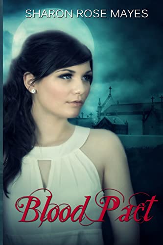 Blood Pact: Blood Pact #1 (The Blood Pact Series) (Volume 1)