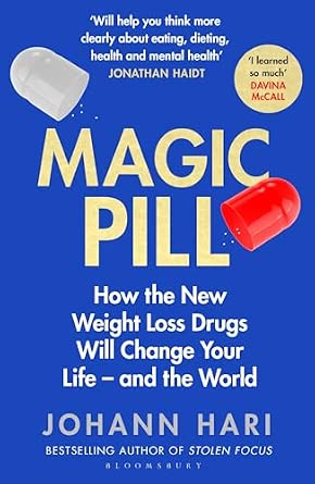 Magic Pill: How the New Weight Loss Drugs Will Change Your Life – and the World-Wow! eBook
