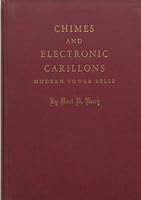 Chimes and electronic carillons: Modern tower bells B0007DQN9M Book Cover