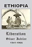 Ethiopia: Liberation Silver Jubilee 1941-1966