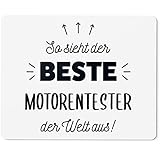 JUNIWORDS Mauspad Mousepad, So Sieht der Beste Motorentester der Welt aus! (5864828)