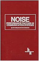 Noise Performance Factors in Communication Systems 0890060002 Book Cover