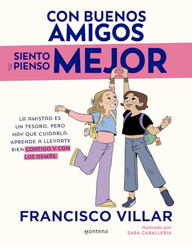 Portada de Con buenos amigos siento y pienso mejor