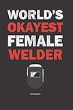  Notizbuch: Welder Girl Mandala Notizbuch / Tagebuch / Journal mit 120 leeren Linierte Seiten Große Frauen, Mädchen, Schweißer,familie
