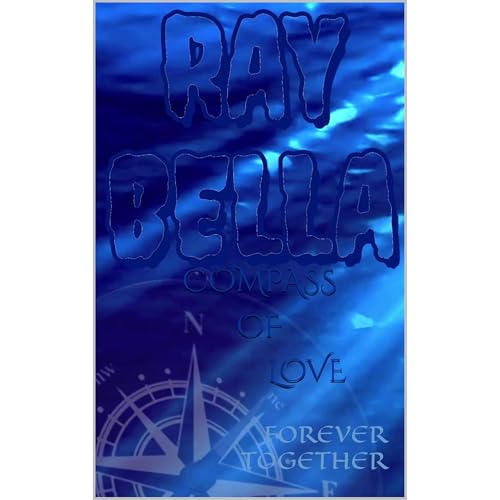Compass of Love by Ray Bella episode artwork