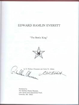 Edward Hamlin Everett "the Bottle King"