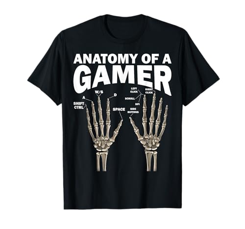 Anatomy of A Gamer Skeleton Hands PC Gaming Video Games WASD T-Shirt