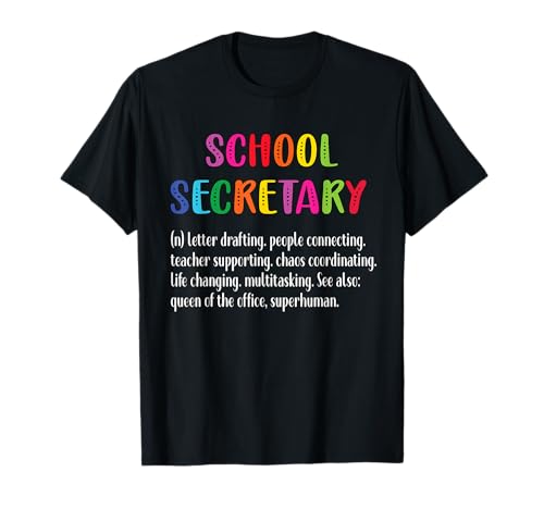 School Secretary Definition | School Secretary Squad T-Shirt