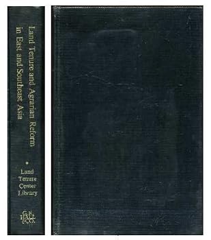 Hardcover Land Tenure in East and Southeast Asia: An Annotated Bibliography Book