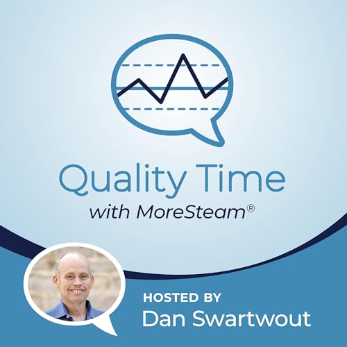 Quality Time With MoreSteam Podcast Por Dan Swartwout arte de portada