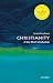 Christianity: A Very Short Introduction (Very Short Introductions)