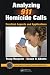 Analyzing 911 Homicide Calls: Practical Aspects and Applications (Practical Aspects of Criminal and Forensic Investigations)