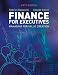 Finance for Executives: Managing for Value Creation
