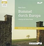 Bummel durch Europa: Lesung mit Hans Korte (1 mp3-CD) - Mark Twain