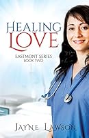 Healing Love 1498421423 Book Cover
