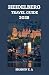 HEIDELBERG TRAVEL GUIDE 2025: Explore the Culture, Practical Tips and Hidden Gems