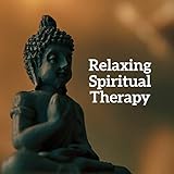  Relaxing Spiritual Therapy: Meditation Music Zone, Yoga Training, Gentle Meditation Melodies, Inner Harmony, Buddha Meditation Tunes, Deep Therapy with Meditation