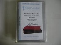The Will to Power: The Philosophy of Friedrich Nietzsche (The Great Courses Guidebooks & DVDs) B00695FRSK Book Cover