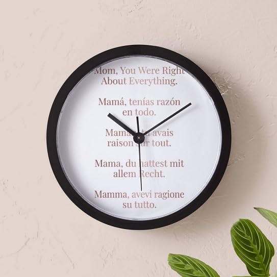 CafePress Mom was Right Multilingual Mother's Day Quote 10" Wall Clock for Livingroom, Kitchen, or Office