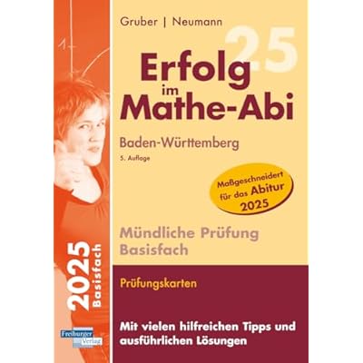Erfolg im Mathe-Abi M&uuml;ndliche Pr&uuml;fung Basisfach Baden-W&uuml;rttemberg