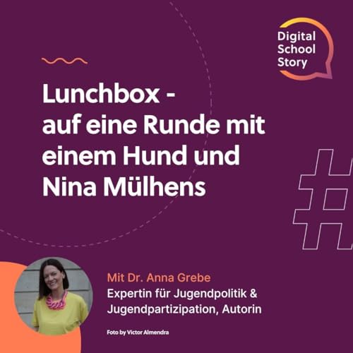 #87 Dr. Anna Grebe bei der #lunchbox