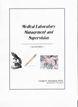 Hardcover Medical Laboratory Management and Supervision, 2nd Edition Book